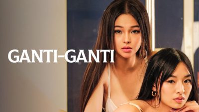 Ganti-Ganti (2023) vivamax full movie 4k 2160p